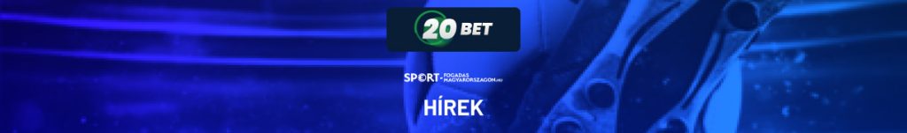 20bet hírek