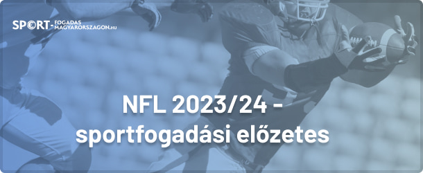 NFL 2023 fogadási előzetes