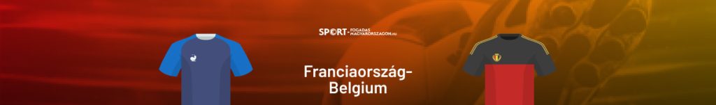 Franciaország-Belgium esélyek