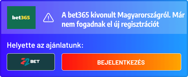 bet365 helyett a 22bet az ajánlatunk